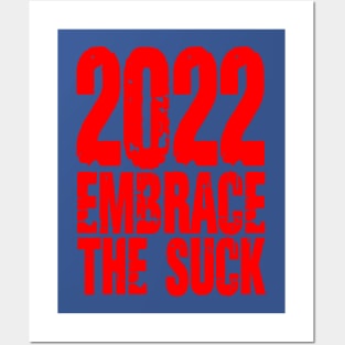 2022 Embrace The SUck Posters and Art